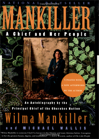 Mankiller: A Chief and Her People